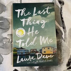 the last thing he told me - laura dave